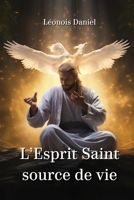 L'Esprit Saint source de vie (French Edition) 9966880348 Book Cover