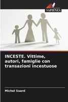 INCESTE. Vittime, autori, famiglie con transazioni incestuose 6205772108 Book Cover