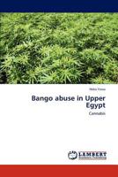 Bango abuse in Upper Egypt: Cannabis 3848487063 Book Cover