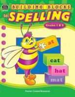 Building Blocks to Spelling 0743932846 Book Cover