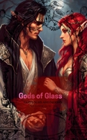 Gods of Glass: God's Suns and Moons (Phoenix Ashes Tears of Glass) B0F2MGXCR3 Book Cover