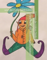 Flink Flinki der R�uberkobold Band 2: und die 13 Koboldfreunde 1794360727 Book Cover