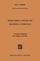 Mythic-Symbolic Language and Philosophical Anthropology 9401185638 Book Cover
