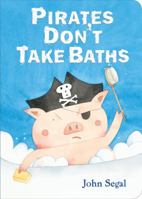 Pirates Don't Take Baths 039917558X Book Cover