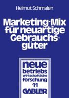 Marketing-Mix Fur Neuartige Gebrauchsguter: Ein Simulationsmodell Zur Wirkungsanalyse Alternativer Preis-, Werbe- Und Lizenzstrategien 3409351744 Book Cover