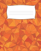 ORANGE Composition Notebook: 7.5 X 9.25 Primary Ruled 110 pages book for girls, kids, school, students and teachers 1089352417 Book Cover