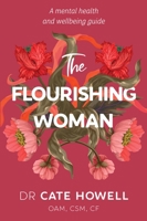 The Flourishing Woman 1922539643 Book Cover