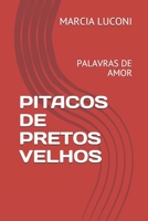 Pitacos de Pretos Velhos: Palavras de Amor B09483MH26 Book Cover