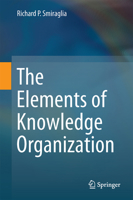 The Elements of Knowledge Organization 331936264X Book Cover