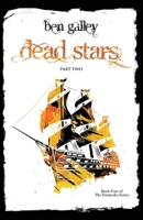Dead Stars - Part Two 0956770088 Book Cover
