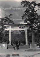 Fujiyama Honeymoon 1425106749 Book Cover
