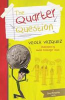 The Quarter Question 0692613633 Book Cover