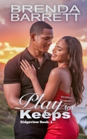 Play For Keeps (Ridgeview) 9769743046 Book Cover