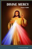 Divine Mercy Prayer Guide 1984939629 Book Cover