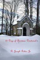 25 Days of Christmas Devotional 146795263X Book Cover