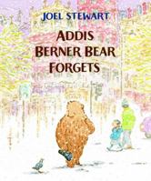 Addis Berner Bear Forgets 0374300364 Book Cover