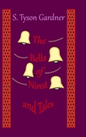The Bells of Ninst and Tales 138778837X Book Cover