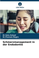 Schmerzmanagement in der Endodontie (German Edition) 6207663888 Book Cover