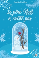 Le père Noël n'existe pas 249244404X Book Cover
