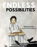 Endless Possibilities 1088245765 Book Cover
