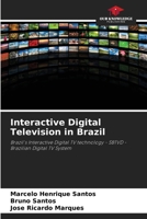 Interactive Digital Television in Brazil 6207887212 Book Cover