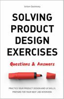 Solving Product Design Exercises: Questions & Answers 1977000428 Book Cover