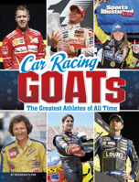 Car Racing Goats: The Greatest Athletes of All Time 1669063046 Book Cover
