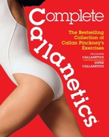 Complete Callanetics 1917720068 Book Cover