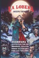 La Lobera 1791886655 Book Cover