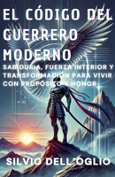 El código del guerrero moderno B0DXN9VM2K Book Cover
