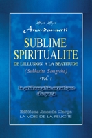 Sublime Spiritualite, la philosophie mystique du yoga (French Edition) 2907234161 Book Cover