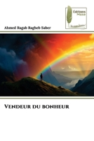 Vendeur du bonheur (French Edition) 6207813804 Book Cover