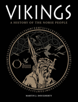 Vikings: A History of the Norse People (Dark History) 1838865179 Book Cover