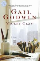 Violet Clay 034538993X Book Cover