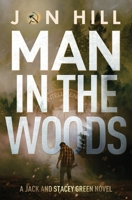 Man In The Woods B09MYTFVZV Book Cover