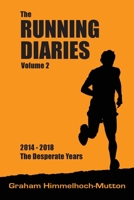 Running Diaries Volume 2 0987347071 Book Cover