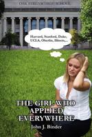 The Girl Who Applied Everywhere 1479292222 Book Cover