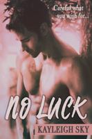 No Luck 0990412598 Book Cover