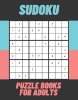 Sudoku Puzzle Books For Adults: sudoku brain game , sudoku puzzles with solutions , sudoku puzzles for adults B08T4DGKQD Book Cover