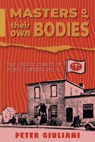 Masters of Their Own Bodies: The Great Canadian Birth Control Trial 1038333040 Book Cover