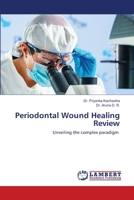 Periodontal Wound Healing Review 6202554525 Book Cover