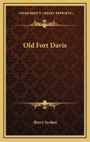 Old Fort Davis 1163164739 Book Cover