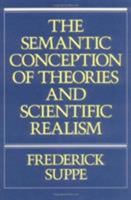 The Semantic Conception of Theories and Scientific Realism 025201605X Book Cover