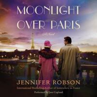 Moonlight over Paris 0062389823 Book Cover