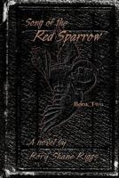 Song of the Red Sparrow, Book Two: Early Mourning 1475929455 Book Cover