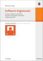Software-Ergonomie: Theorien, Modelle und Kriterien für gebrauchstaugliche interaktive Computersysteme (De Gruyter Studium) (German Edition) 3486587250 Book Cover