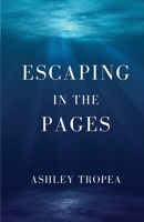 Escaping in the Pages B0BZF9DCR7 Book Cover