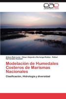 Modelación de Humedales Costeros de Marismas Nacionales 3846575410 Book Cover