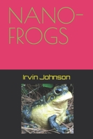 NANO-FROGS B09PX5THXH Book Cover