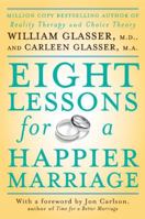 Eight Lessons for a Happier Marriage 0061336920 Book Cover